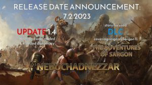 Nebuchadnezzar aktualizace 1.4 a vydání DLC Adventures of Sargon má datum